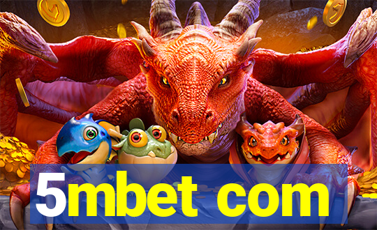 5mbet com